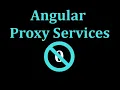 Non-Zero Days Angular Proxy Services