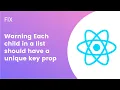 Two ways fix Warning Each child in a list should have a unique key prop - React Js