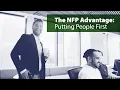 The NFP Advantage Putting People First