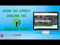 How to Apply for a Job at Dollar Tree