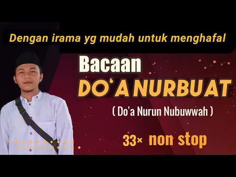 Download MP3 DO'A NURBUAT | NURUN NUBUWWAH |