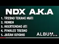 Download Lagu Lagu ndx a.k.a terbaik cocok buat santai 