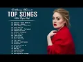 Download Lagu ADELE, RIHANNA, DUA LIPA, KATY PERRY, Beyoncé, Maroon 5 🎄 Greatest Hits Full Album - Best Songs 2021