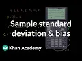 Sample standard deviation and bias Probability and Statistics Khan Academy