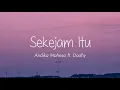 Download Lagu Andika Mahesa ft Doddy - Sekejam Itu (Lirik)