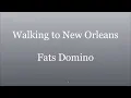 Fats Domino - 'Walking to New Orleans' - Super Bowl WX in New Orleans