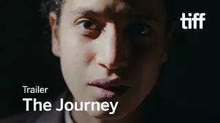 THE JOURNEY Trailer TIFF 2017 