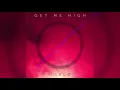 HARLO - Get Me High