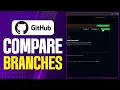 How To Compare Two Branches On GitHub 2026 Updated Tutorial