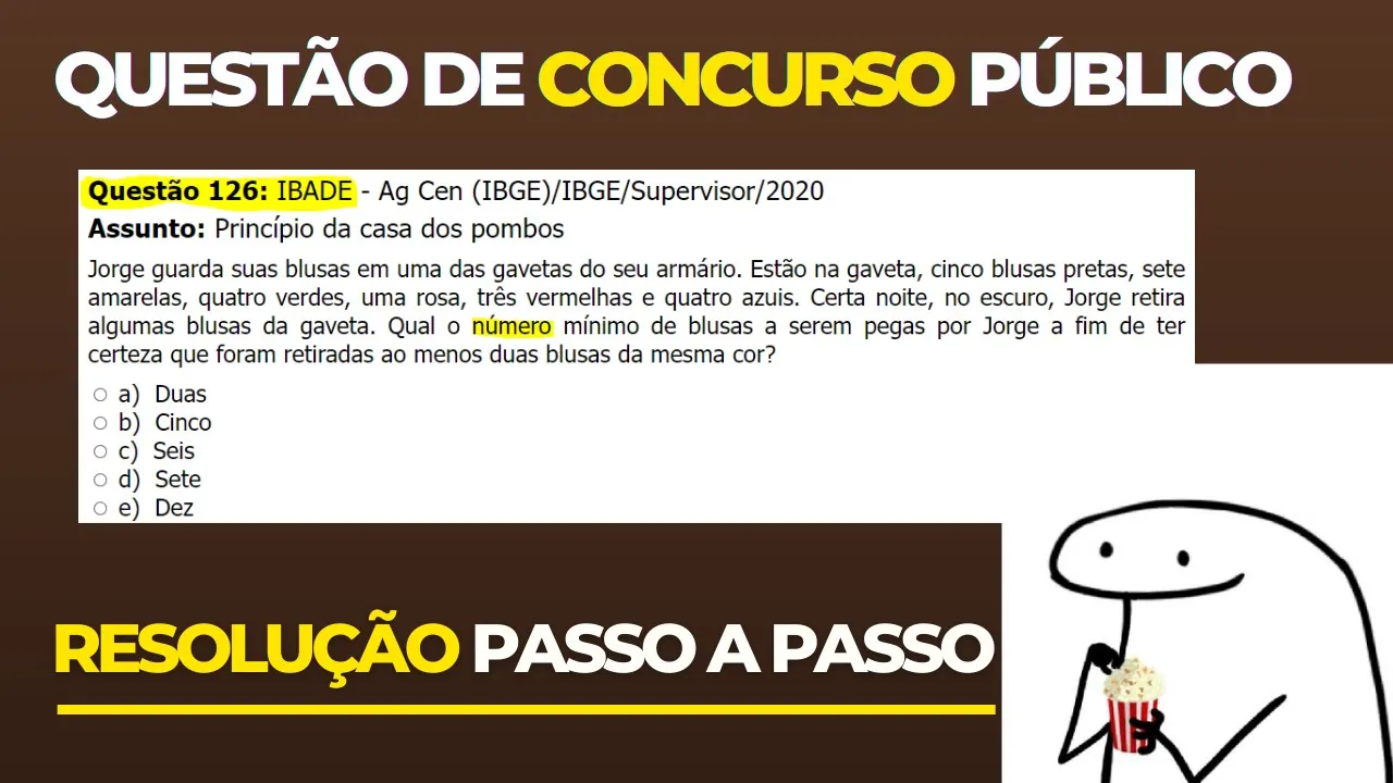 👨‍🏫 Questão 126 BANCA #IBADE 📚  Princípio da casa dos pombos ♟️ Raciocínio Lógico para #concursos