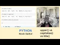 PYTHON - title vs upper vs capitalize