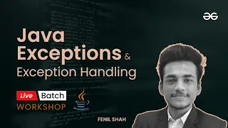 Java Exceptions And Exception Handling JBDL - 34 GeeksforGeeks