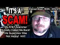 IT S A SCAM AT T SCAM My AT T Scammer Actually Called Me Back His Supervisor was Not Happy HA