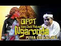 Lagu NGARONDA CEPOT VS KANG DEDI MULYADI || WAYANG GOLEK PUTRA GIRI HARJA 3