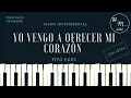 Download Lagu Yo vengo a ofrecer mi Corazón - TONO BAJO - Fito Páez - Karaoke instrumental de piano (Re menor) Dm