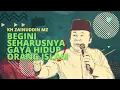Download Lagu Ceramah Paling Populer - KH Zainuddin MZ Begini Seharusnya Gaya Hidup Orang Islam