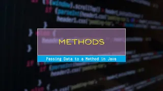 Passing Data to a Method in Java