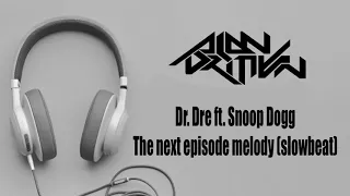 TERBARU 2020!!! Dr.Dre ft Snoop Dogg - The next episode (Alan Darmawan)