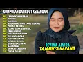 Lagu REVINA ALVIRA - BAGAI RANTING YANG KERING, DINGIN || DANGDUT LAWAS FULL ALBUM TERBARU 2026