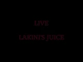 Live - Lakini's Juice