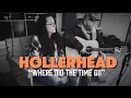Download Lagu Hollerhead - Where Did The Time Go ( Sleeping In The Woods )