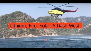 Fire, Lithium, Solar. Dash West.