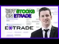 How to Buy Stocks on Etrade Step-by-Step Tutorial for Beginners