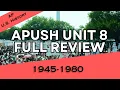 APUSH Unit 8 REVIEW Period 8 1945-1980