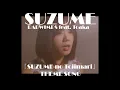 Download Lagu RADWIMPS - SUZUME feat. Toaka - Acoustic cover - Suzume no tojimari OST