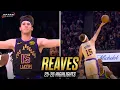 Austin Reaves having too much swag for 20 straight minutes