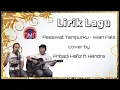 Download Lagu Lirik Lagu Pesawat Tempurku ~ Iwan Fals | cover by Pribadi Hafiz ft Hendra
