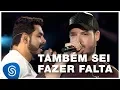 Download Lagu Israel e Rodolffo - Também Sei Fazer Falta (Clipe Oficial)