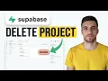 How to Delete Supabase Project Complete Guide