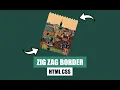 Zig Zag Border CSS Tutorial How to make Zig Zag using CSS