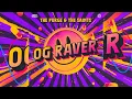 The Purge & The Saints - Or Raver (Extended Mix)