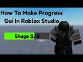 How To Make Progress Gui In Roblox Studio