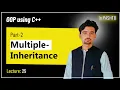 Lec 25 Multiple inheritance part-2 inheritance OOP using C Pashto