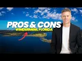The pros and cons of living in Windermere Florida