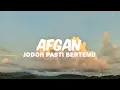 Download Lagu JODOH PASTI BERTEMU || AFGAN
