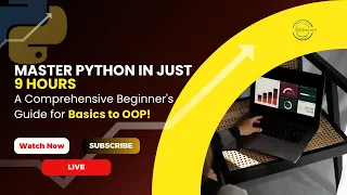 Master Python in Just 9 Hours - From Basics to OOP