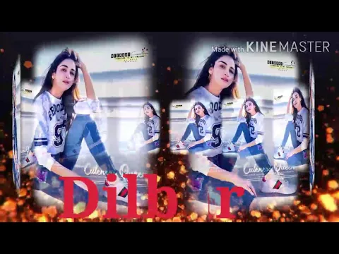 Download MP3 Dilbar Dilbar 320 Kbps Mp3 Song Download -   Free mp3 and video download Dilbar