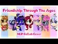 Download Lagu Friendship Through The Ages || MLP Collab Cover Ft. 6 Friends