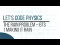 Rain Problem - Behind the Scenes 1