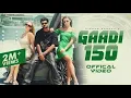 Download Lagu Gaadi 150 (Official Video) Vikram Sarkar | New Haryanvi Songs Haryanavi 2025 | Latest Haryanvi Songs