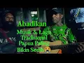 Download Lagu Lagu Tradisional Papua (Bahasa Dani \u0026 Damal) - Donny Waker \u0026 Ogomakail Magai Part 2