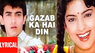 gazab ka hai din lyrical video qayamat se qayamat tak aamir khan juhi chawla