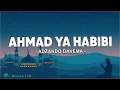 Download Lagu Ahmad Ya Habibi - Adzando Davema (Lirik Sholawat)