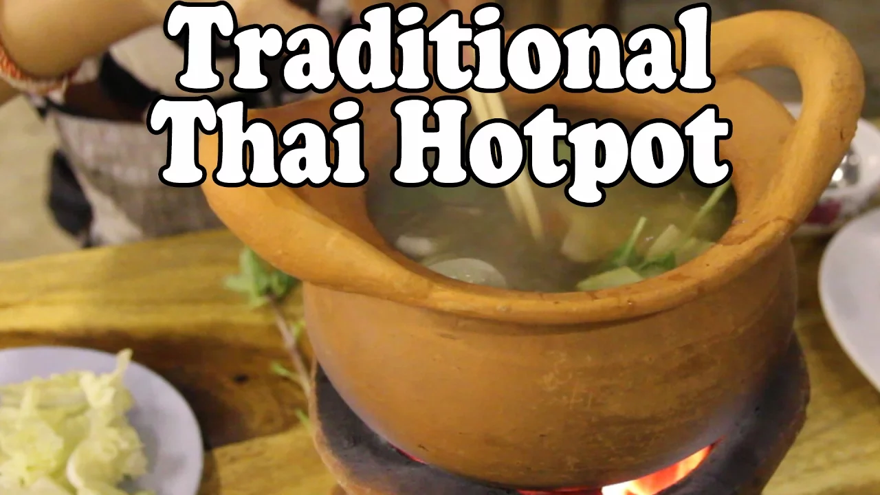 Thai Hot Pot: Jim Jum. Cooking & Eating Delicious Thai Food in Thailand  