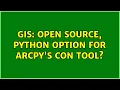 GIS Open source Python option for Arcpy s Con tool 2 Solutions