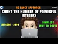 Count the Number of Powerful Integers Detailed Thought Process Leetcode 2999 codestorywithMIK